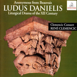 René Clemencic的專輯Ludus Danielis. Liturgical Drama of the XII Century