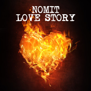 收聽NomiT的Love Story (Dance Version)歌詞歌曲