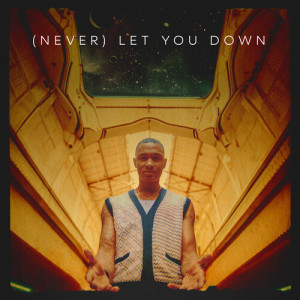 Brian McKnight Jr.的專輯(Never) Let You Down