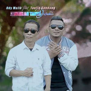 Album JAWEKLAH TANYO DENAI oleh Taufiq Sondang