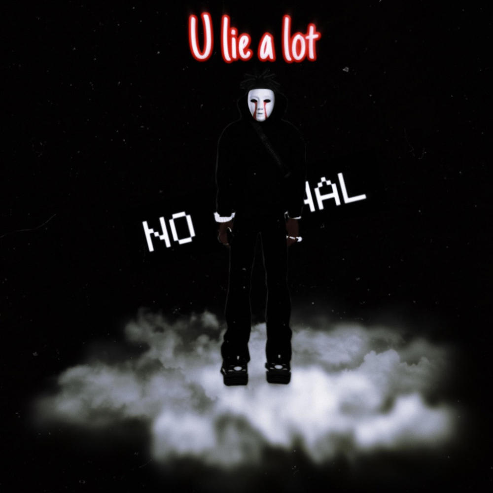 U Lie A lot