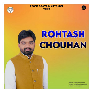 Sonu Khudaniya的專輯ROHTASH CHOUHAN