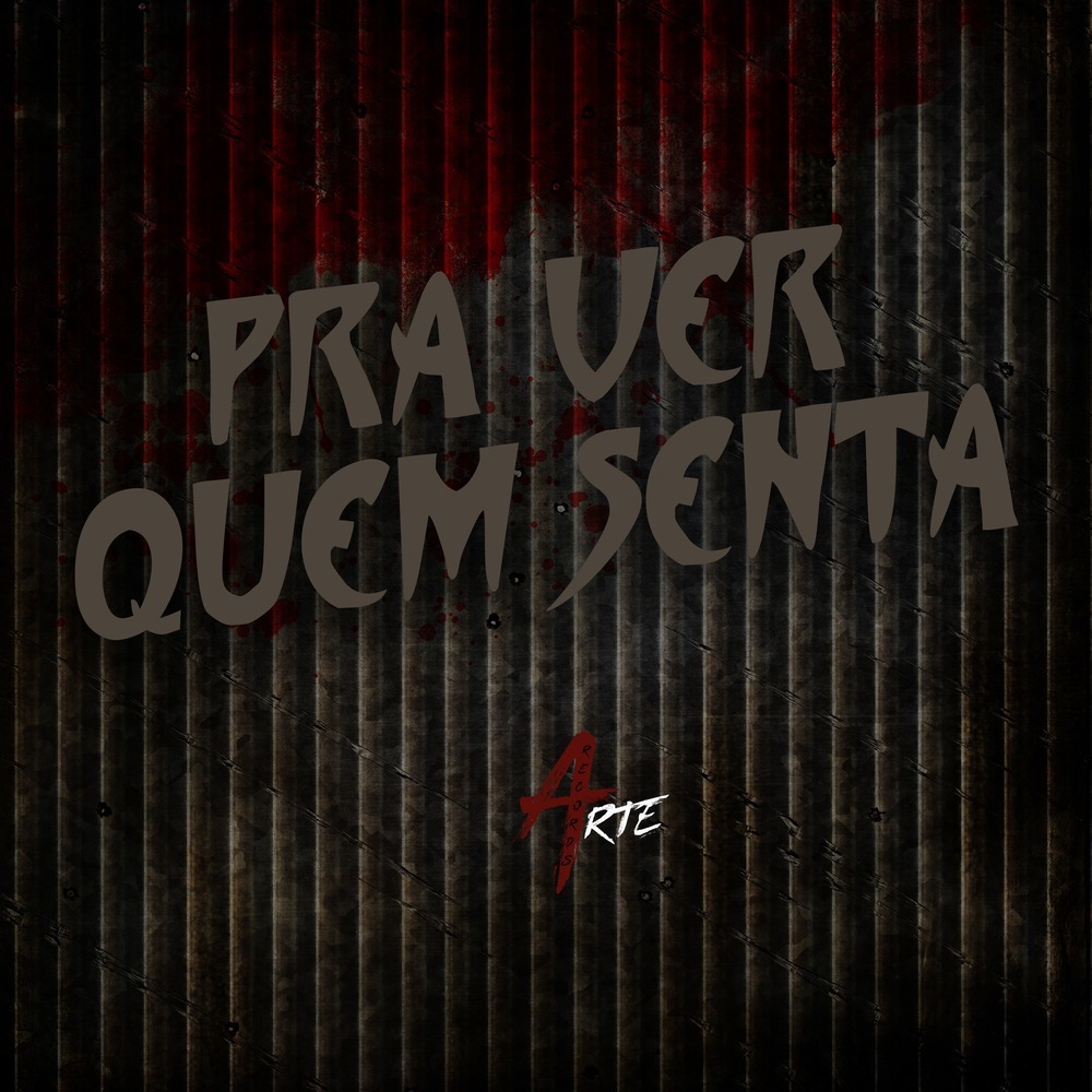 PRA VER QUEM SENTA (Explicit)