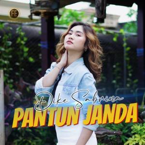 Dengarkan Pantun Janda lagu dari Dike Sabrina dengan lirik