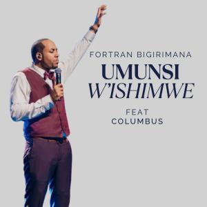 FORTRAN BIGIRIMANA的專輯UMUNSI W'ISHIMWE (feat. Columbus)