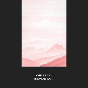 Listen to Broken Heart song with lyrics from 香草的天空