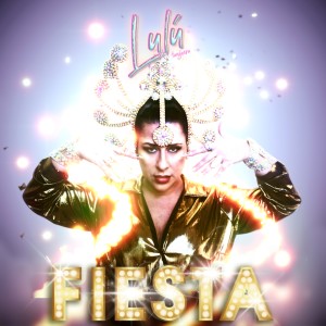 Lulú Tanguera的專輯Fiesta