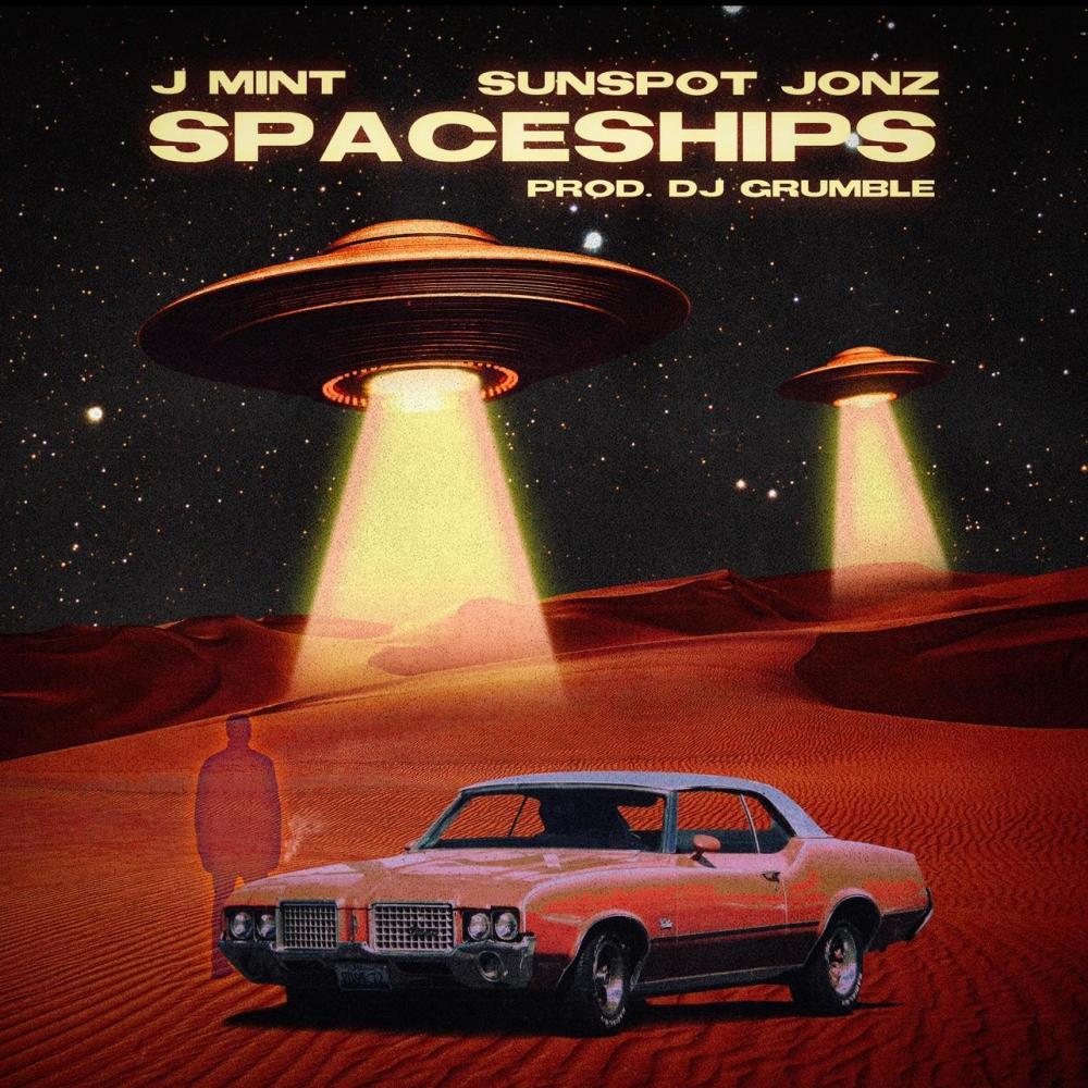 Spaceships (feat. Sunspot Jonz & DJ Grumble|Explicit)