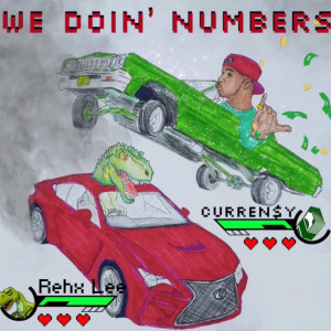 We Doin' numbers (Explicit)