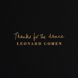 ดาวน์โหลดและฟังเพลง Listen to the Hummingbird พร้อมเนื้อเพลงจาก Leonard Cohen