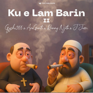 อัลบัม Ku e Lam Barin II (Explicit) ศิลปิน Gjyshi355