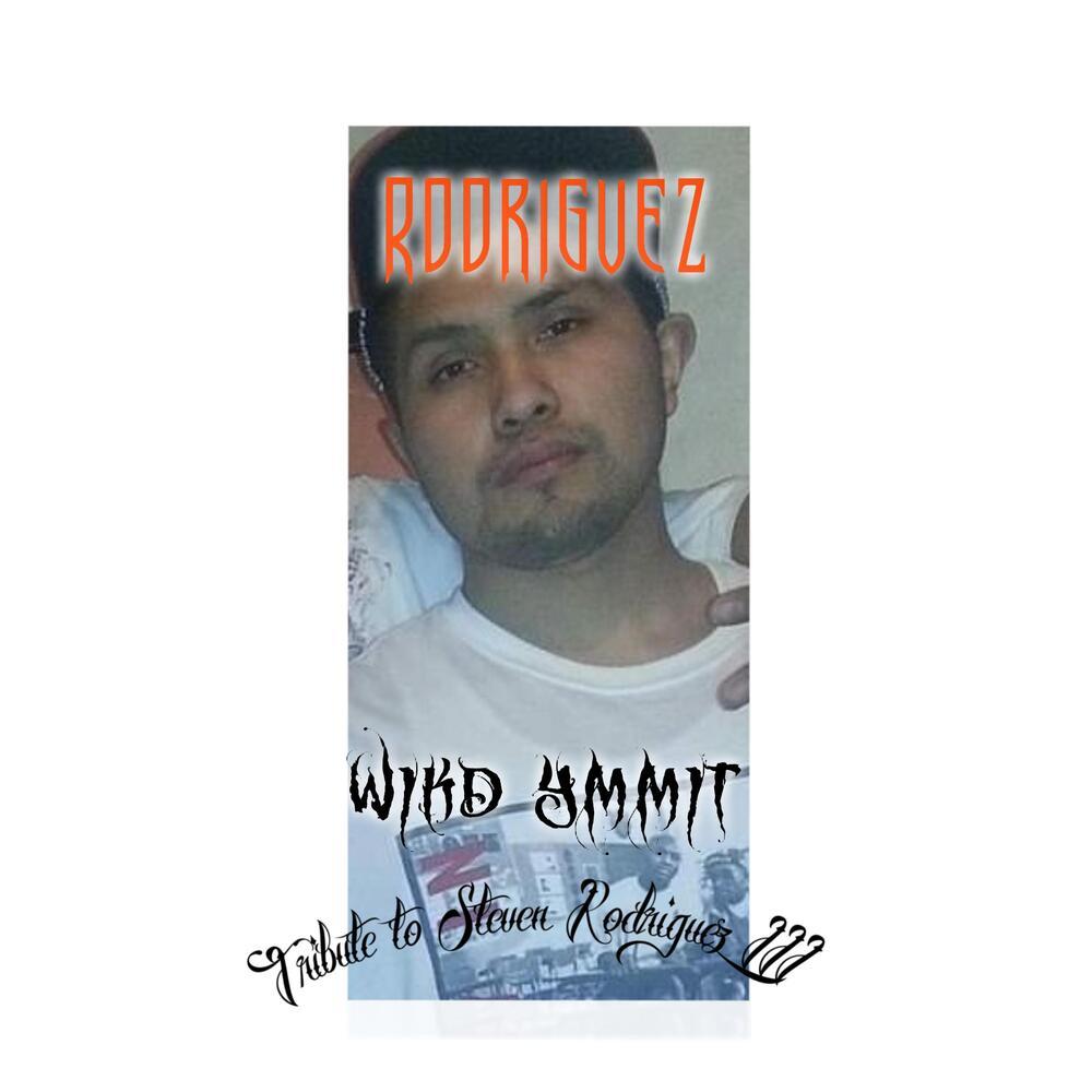 Rodriguez (Tribute to Steven Rodriguez III) (Explicit)