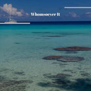 Album Whomsoever It from Various