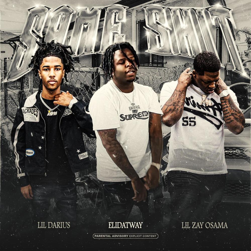 Same Shit (feat. Lil darius) (Explicit)