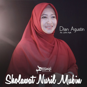 Listen to Sholawat Nuril Mubin song with lyrics from Dian Agustin