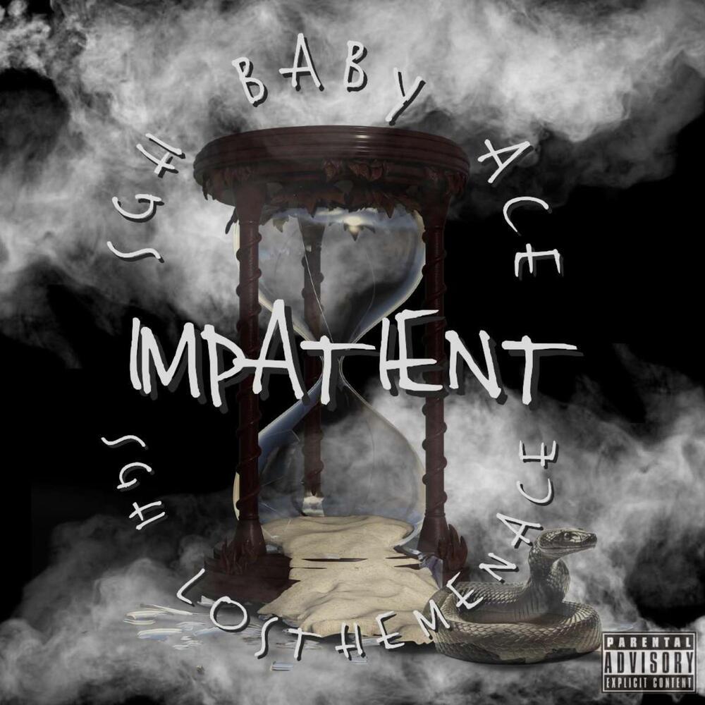 Impatient (Explicit)