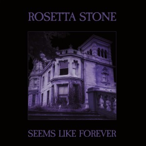 Rosetta Stone的專輯Seems Like Forever