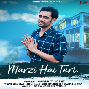 收聽Harshit Joshi的Marzi Hai Teri (Garhwali Song)歌詞歌曲