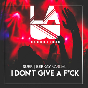 ดาวน์โหลดและฟังเพลง I Don't Give A Fuck (Explicit) พร้อมเนื้อเพลงจาก SUER