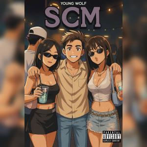 The Young Wolf的專輯SCM (Explicit)