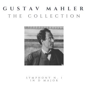 Album Gustav Mahler - The Collection from Rafael Kubelik
