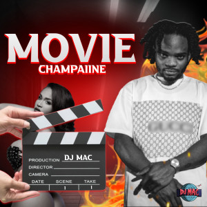 收聽Champaiine的Movie (Explicit)歌詞歌曲