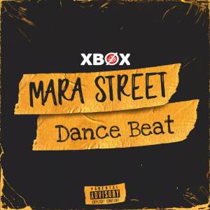 XBØX的專輯Mara Street Dance Beat