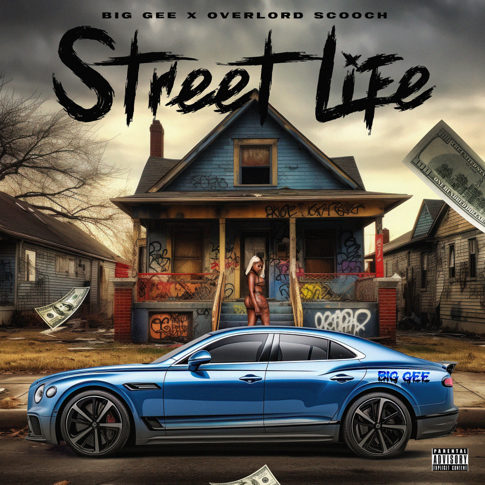 Street Life (Explicit)