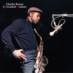 收听Charlie Rouse的204 (Remastered 2016)歌词歌曲