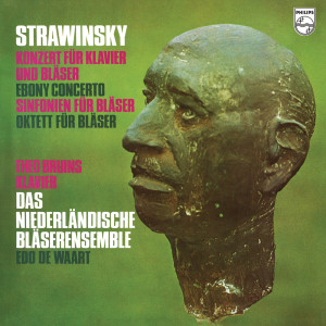 Stravinsky: Concerto for Piano and Wind Instruments; Ebony Concerto; Symphonies for Wind Instruments; Octet for Wind Instruments (Netherlands Wind Ensemble: Complete Philips Recordings, Vol. 15)