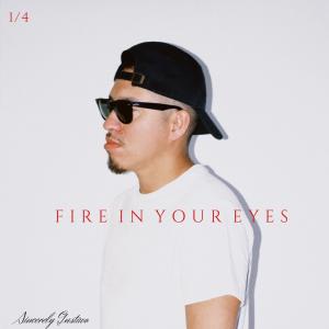 收聽Sincerely Gustavo的Fire In Your Eyes (Explicit)歌詞歌曲