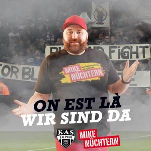 收听Mike Nüchtern的Wir sind da (On est la)歌词歌曲
