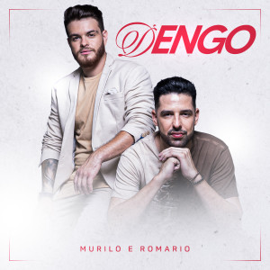 Album Dengo from Murilo e Romario