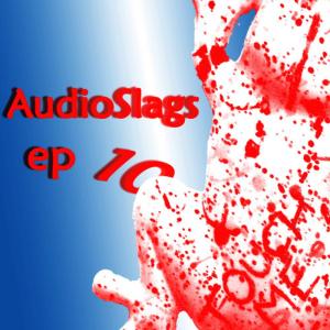 AudioSlags的專輯AudioSlags EP10