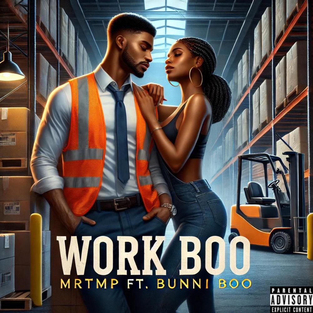 Work Boo (feat. Bunnii Boo) (Explicit)