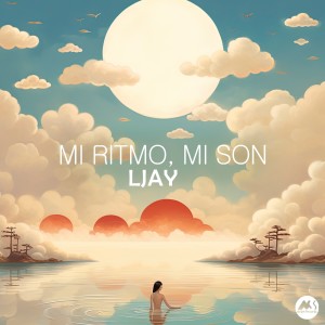 LJAY的專輯Mi Ritmo, Mi Son