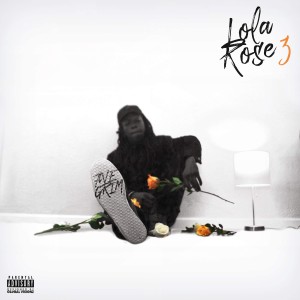 Lola Rose 3 (Explicit) dari Ave Grim