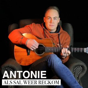 Listen to Als Sal Weer Regkom song with lyrics from Antonie