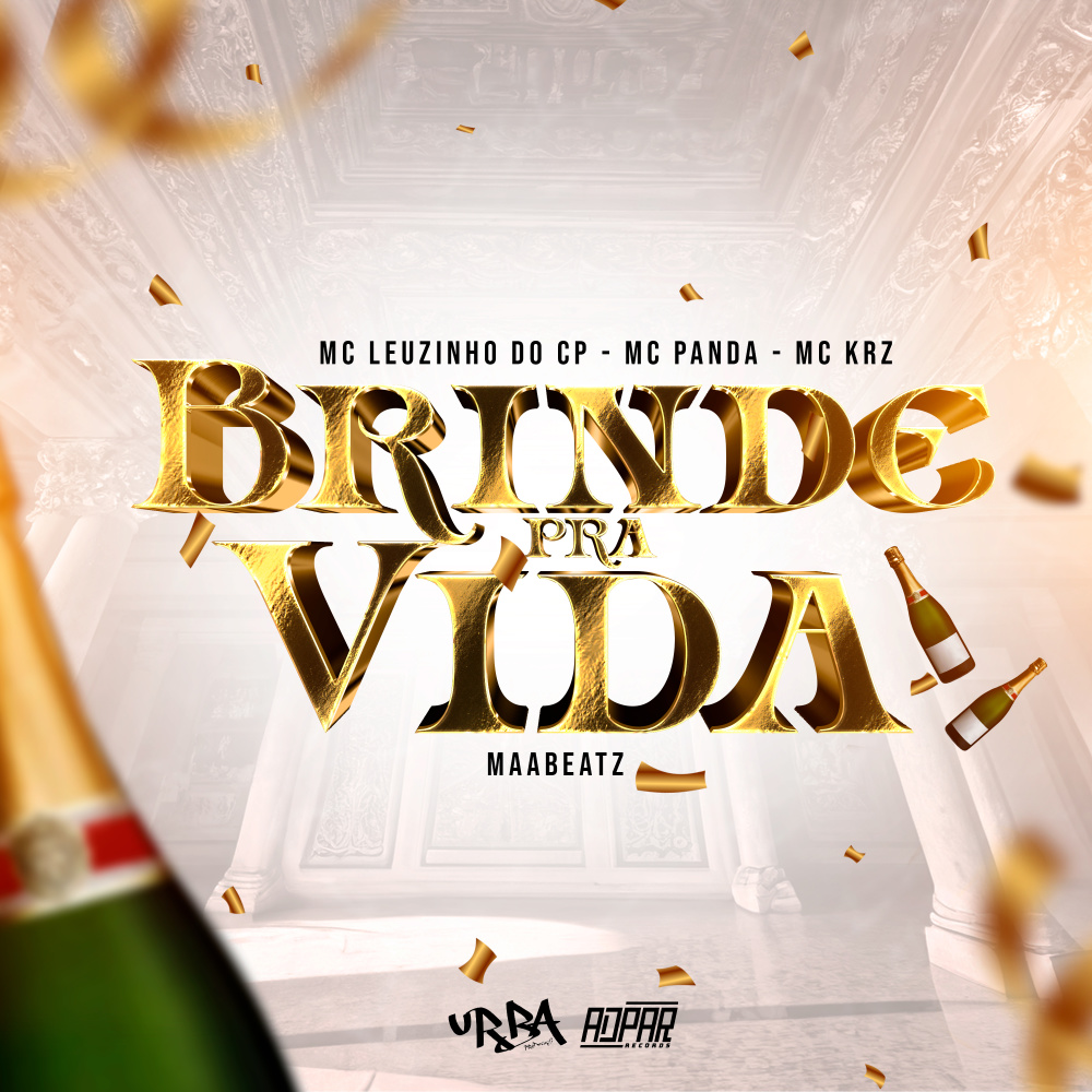 Brinde pra Vida (Explicit)