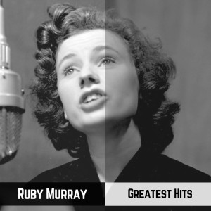 收听Ruby Murray的Love's Old Sweet Song歌词歌曲