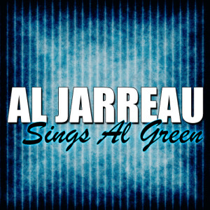 Al Jarreau的專輯Sings Al Green