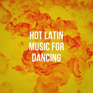อัลบัม Hot Latin Music for Dancing ศิลปิน Super Exitos Latinos
