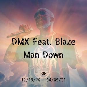 Man Down (feat. DMX) [Explicit]