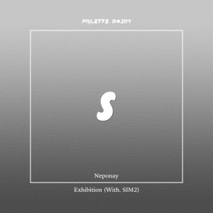 Listen to Exhibition (feat. Neponay, SIM2) song with lyrics from SOUND PALETTE