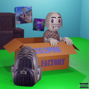 Dengarkan lagu Factory (Explicit) nyanyian 252png dengan lirik