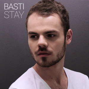 收听Basti的Stay歌词歌曲