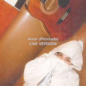 Album Amor (Live Sesion, Prestado) from Daniela Barranco
