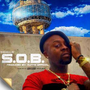 War I Am Dallas的專輯S.O.B. (Explicit)