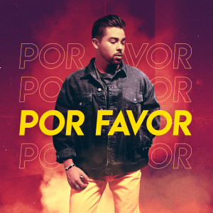 收聽Alejandro Reyes的Por Favor歌詞歌曲