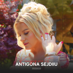 Listen to Kanagjeq Me Lot song with lyrics from Antigona Sejdiu